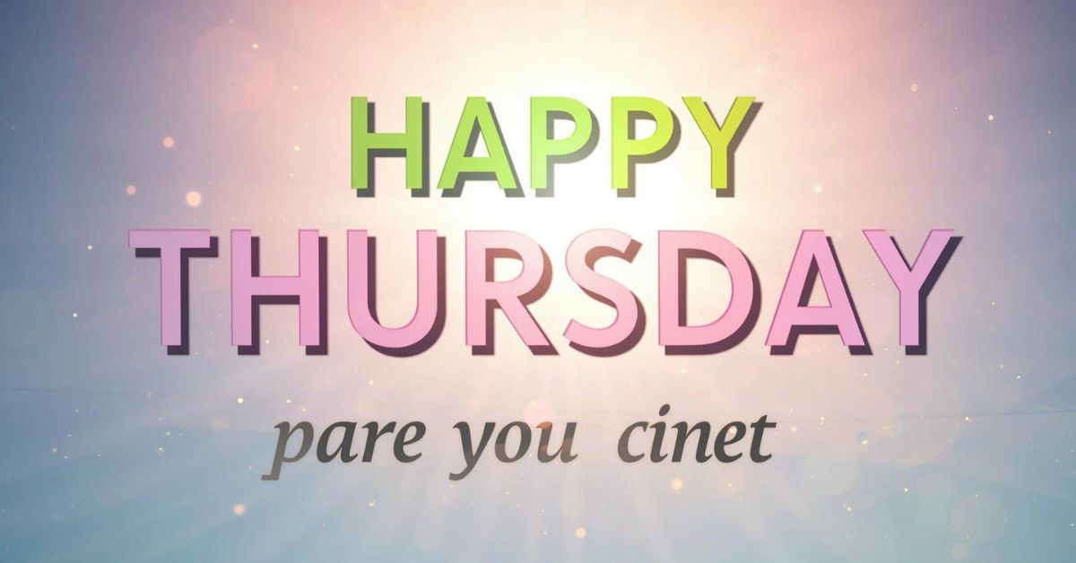 Happy Thursday Quotes