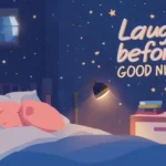 laugh before funny good night quotes