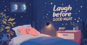 laugh before funny good night quotes
